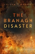 Cover: The Branagh Disaster - Cullen T. Madrid