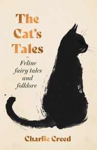 Enlarge image Cover: The Cat's Tales - Elliott & Thompson Limited