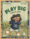 Cover: Play Big - Kids Bluff Books