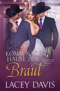 Cover: Komm nach Hause zur Braut (R&uuml;ckkehr nach Blessing, Texas, #6) - Virtual Bookseller, LLC