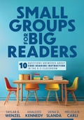 Cover: Small Groups for Big Readers - Solution Tree Press
