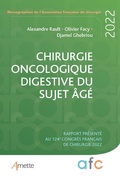 Cover: Chirurgie oncologique digestive du sujet &acirc;g&eacute; - Arnette