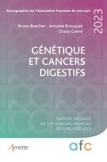 Cover: G&eacute;n&eacute;tique et cancers digestifs - Arnette