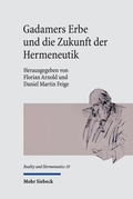 Cover: Gadamers Erbe und die Zukunft der Hermeneutik - Mohr Siebeck
