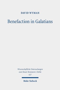 Abbildung von: Benefaction in Galatians - Mohr Siebeck
