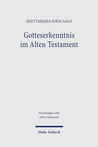 Abbildung von: Gotteserkenntnis im Alten Testament - Mohr Siebeck