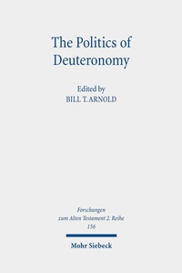 Abbildung von: The Politics of Deuteronomy - Mohr Siebeck
