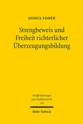 Abbildung von: Strengbeweis und Freiheit richterlicher Überzeugungsbildung - Mohr Siebeck