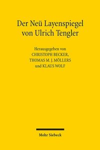 Abbildung von: Der Neü Layenspiegel von Ulrich Tengler - Mohr Siebeck