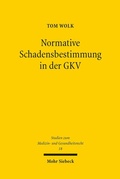 Abbildung von: Normative Schadensbestimmung in der GKV - Mohr Siebeck
