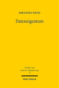 Abbildung von: Dateneigentum - Mohr Siebeck