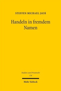 Abbildung von: Handeln in fremdem Namen - Mohr Siebeck