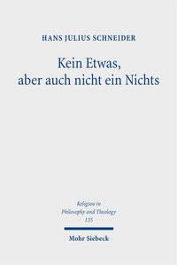 Bild vergrößern Bild: Kein Etwas, aber auch nicht ein Nichts - Mohr Siebeck