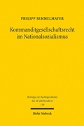 Bild: Kommanditgesellschaftsrecht im Nationalsozialismus - Mohr Siebeck