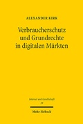 Abbildung von: Verbraucherschutz und Grundrechte in digitalen Märkten - Mohr Siebeck