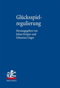 Abbildung von: Glücksspielregulierung - Mohr Siebeck