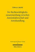 Abbildung von: Der Rechtswidrigkeitszusammenhang zwischen Amtsinhaberschaft und Amtshandlung - Mohr Siebeck