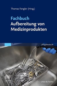Abbildung von: Fachbuch Aufbereitung von Medizinprodukten - Urban & Fischer