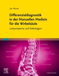 Bild: Differenzialdiagnostik in der Manuellen Medizin f&uuml;r die Wirbels&auml;ule - Urban & Fischer