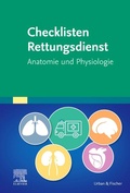 Cover: Checklisten Rettungsdienst: Anatomie und Physiologie - Urban & Fischer
