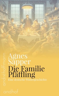 Abbildung von: Die Familie Pfäffling - Andhof