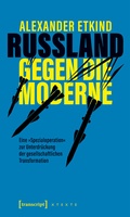 Cover: Russland gegen die Moderne - transcript