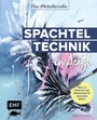 Cover: Mini-Masterclass Malen - Spachteltechnik in Acryl - Edition Michael Fischer / EMF Verlag