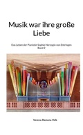 Cover: Musik war ihre gro&szlig;e Liebe - BoD - Books on Demand