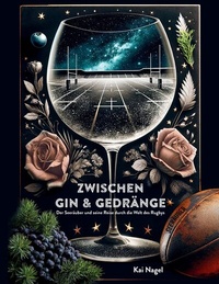 Abbildung von: Zwischen Gin & Gedränge - BoD - Books on Demand