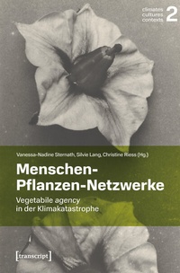 Abbildung von: Menschen-Pflanzen-Netzwerke - transcript
