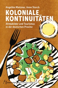 Abbildung von: Koloniale Kontinuitäten - transcript