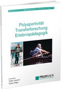 Cover: Polysportivit&auml;t Transferforschung Erlebnisp&auml;dagogik - Feldhaus
