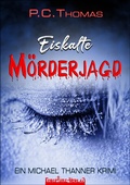 Cover: Eiskalte M&Ouml;RDERJAGD - Feuertanz-Verlag
