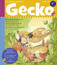 Abbildung von: Gecko Kinderzeitschrift Band 106 - Rathje & Elbel GbR
