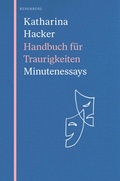Cover: Handbuch f&uuml;r Traurigkeiten - Berenberg