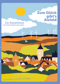 Cover: Zum Gl&uuml;ck gibt's Alsfeld - Geschichts- u. Museumsverein