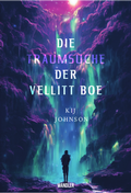 Cover: Die Traumsuche der Vellitt Boe von Kij Johnson - Wandler Verlag