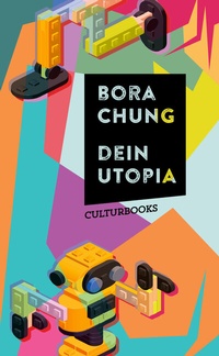 Abbildung von: Dein Utopia - CulturBooks Verlag