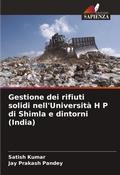 Cover: Gestione dei rifiuti solidi nell'Universita H P di Shimla e dintorni (India) - Edizioni Sapienza