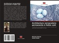 Cover: Architecture vernaculaire permanente a faible cout - Editions Notre Savoir