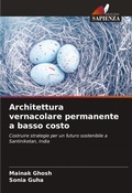 Cover: Architettura vernacolare permanente a basso costo - Edizioni Sapienza