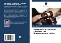 Abbildung von: Rechtlicher Rahmen fuer Fusionen und UEbernahmen in Indien - Verlag Unser Wissen