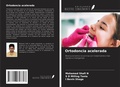 Cover: Ortodoncia acelerada - Ediciones Nuestro Conocimiento