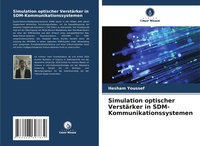 Abbildung von: Simulation optischer Verstaerker in SDM-Kommunikationssystemen - Verlag Unser Wissen