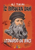 Cover: Iz Birakan Dahi - Leonardo Da Vinci - Okutan Cocuk