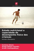 Cover: Estado nutricional e capacidade de desempenho fisico das criancas - International Book Market Service Ltd