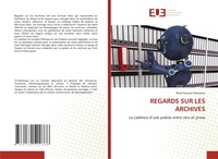 Abbildung von: Regards Sur Les Archives - Editions Universitaires Europeennes