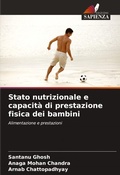 Cover: Stato nutrizionale e capacita di prestazione fisica dei bambini - International Book Market Service Ltd