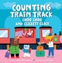 Cover: Counting Train Track Choo Choo and Clickety Clack - Prakash Books
