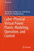 Cover: Cyber-Physical Virtual Power Plants: Modeling, Operation, and Control - Springer